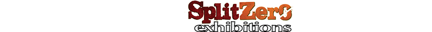 Splitzero Exhibitions